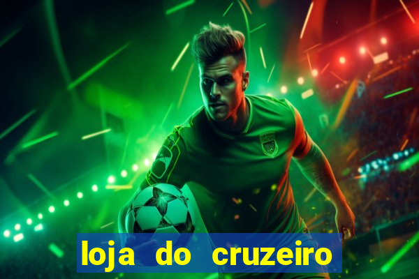 loja do cruzeiro no itau power shopping